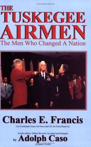 Cover of: Tuskegee Airmen: The Men Who Changed a Nation