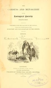 Cover of: The gardens and menagerie of the Zoological Society delineated