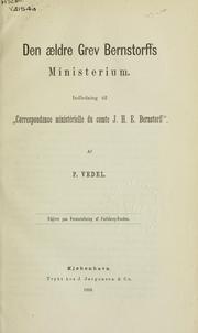 Cover of: Den aeldre Grev Bernstorffs Ministerium by Poul Vedel