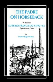 Cover of: Padre on Horseback (The American West) by Herbert Eugene Bolton