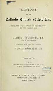 Cover of: History of the Catholic Church of Scotland by Alfons Bellesheim