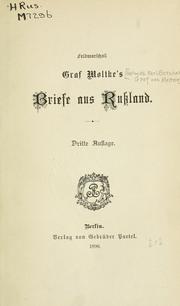 Cover of: Briefe aus Ruszland by Helmuth Karl Bernhard Graf von Moltke