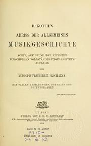 Cover of: B. Kothe's Abriss der allgemeinen musikgeschichte by Bernhard Kothe