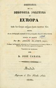 Cover of: Historia de la economia politica en Europa desde los tiempos antiguos hasta nuestros dias by Jérôme-Adolphe Blanqui, Louis Auguste Blanqui