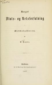 Cover of: Norges Stats- og Retsforfatning i Middelalderen.