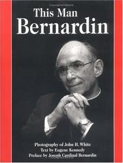 Cover of: This man Bernardin by White, John H.