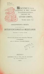 Cover of: Documentos inéditos ó muy raros para la historia de México by Genaro García, Carlos Pereyra
