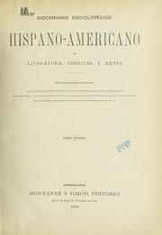Cover of: Diccionario enciclopedico hispano-americano de literatura, siencias y artes. by 