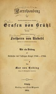 Cover of: Correspondenz des Grafen von Brühl mit dem Freiherrn von Riedesel by Brühl, Heinrich Graf von