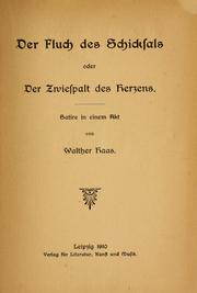 Der Fluch des Schicksals, oder, Der Zweispalt des Herzens by Walther Haas