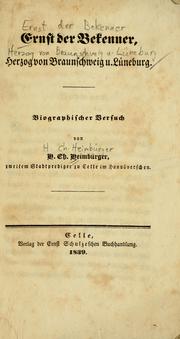 Cover of: Ernst der Bekenner, Herzog von Braunschweig u. Lüneburg: biographischer Versuch