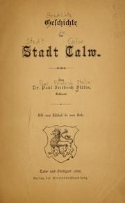 Cover of: Geschichte der Stadt Calw