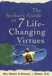 Cover of: The seeker's guide to 7 life-changing virtues