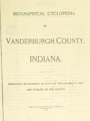 Biographical cyclopedia of Vanderburgh County, Indiana