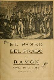Cover of: El paseo del Prado by Ramón Gómez de la Serna