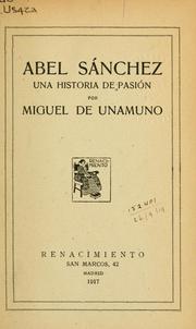 Cover of: Abel Sánchez by Miguel de Unamuno