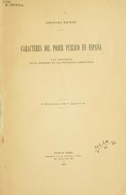 Cover of: Caracteres del poder publico en España y su influencia en el gobierno de las provincias americanas