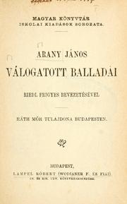 Cover of: Arany János válogatott balladái