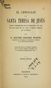 Cover of: El lenguaje de Santa Teresa de Jesús by Antonio Sánchez Moguel