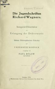 Cover of: Die Jugendschriften Richard Wagners