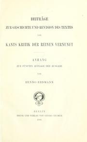 Cover of: Beiträge zur Geschichte und Revision des Textes von Kants Kritik der reinen Vernunft: Anhang zur fünften Auflage der Ausgabe