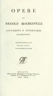 Cover of: Opere by Niccolò Machiavelli