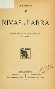 Cover of: Rivas y Larra by Azorín
