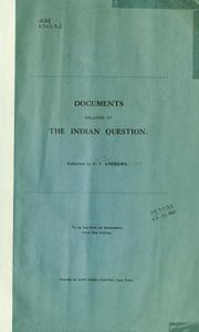 Cover of: Documents relating to the Indian question