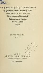 Cover of: Early popular poetry of Scotland and the northern border by David Laing