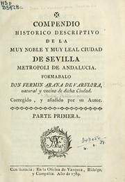 Compendio historico descriptivo de la muy noble y muy leal ciudad de Sevilla by Fernando Diaz de Valderrama