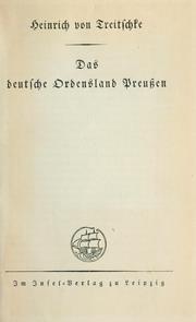 Cover of: Das deutsche ordensland Preussen by Heinrich von Treitschke