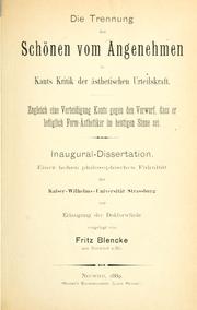 Cover of: Die Trennung des Schönen vom Angenehmen in Kants Kritik der ästhetischen Urteilskraft: zugleich eine Verteidigung Kants gegen den Vorwurf, dass er lediglich Form-Ästhetiker im heutigen Sinne sei.