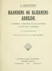 Cover of: Haandens og Hjaernens Arbejde by Peter Kropotkin