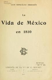 Cover of: La vida de Mexico en 1810.