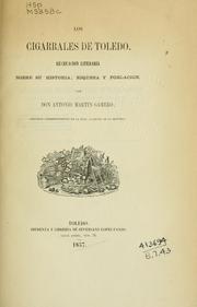 Cover of: Los cigarrales de Toledo: recreacion literaria sobre sobre su historia, riqueza y poblacion.