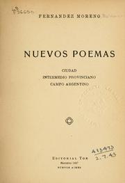 Cover of: Nuevos poemas: ciudad, intermedio provinciano, campo argentino.