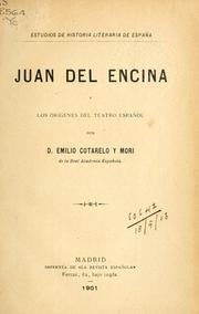 Cover of: Juan del Encina y los origenes del teatro español.