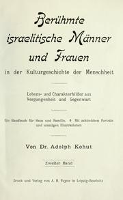 Cover of: Berühmte israelitische Männer und Frauen in der Kulturgeschichte der Menschheit by Adolf Kohut