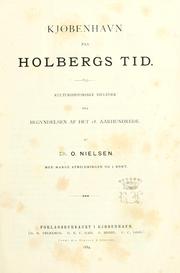 Cover of: Kjøbenhavn paa Holbergs tid. Kulturhistoriske billeder fra begyndelsen af det 18. aarhundrede