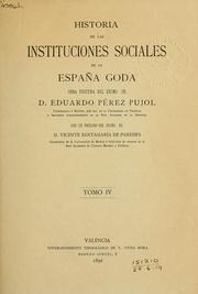 Historia de la instituciones sociales de la España Goda by Eduardo Pérez Pujol