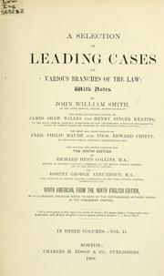 Cover of: A selection of leading cases on various branches of the law by John William Smith