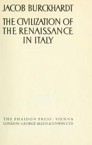 Cover of: The civilization of the Renaissance in Italy by Jacob Burckhardt