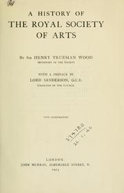 Cover of: A history of the Royal Society of Arts. by Henry Trueman Wood