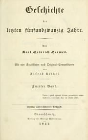 Cover of: Geschichte der letzten fünfundzwanzig Jahre. by Karl Heinrich Hermes