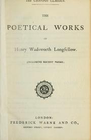 Cover of: The poetical works, including recent poems. by Henry Wadsworth Longfellow