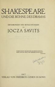 Cover of: Shakespeare und die Bühne des Dramas: Erfahrungen und Betrachtungen.