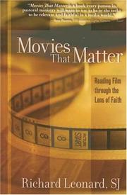 Cover of: Movies That Matter by Richard Leonard, Leonard, Richard