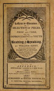 Cover of: Lessons in elocution by William Scott