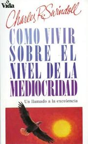 Cover of: Cómo Vivir sobre el Nivel de la Mediocridad