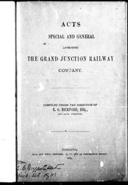 Cover of: Acts special and general affecting the Grand Junction Railway Company by E. O. Bickford